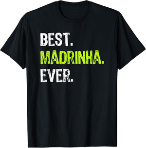 Best Madrinha Ever Grandma Grandmother