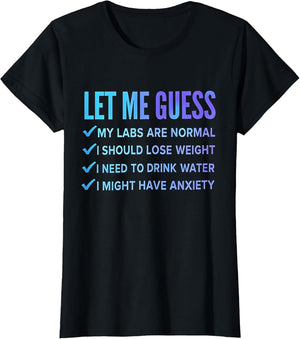 let me Guess My Labs are Normal. i Should Lose Weight