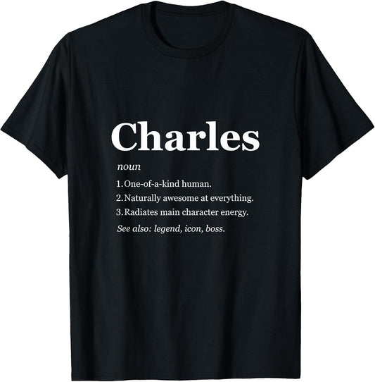 Charles is A Legend Dictionary Definition Funny Saying