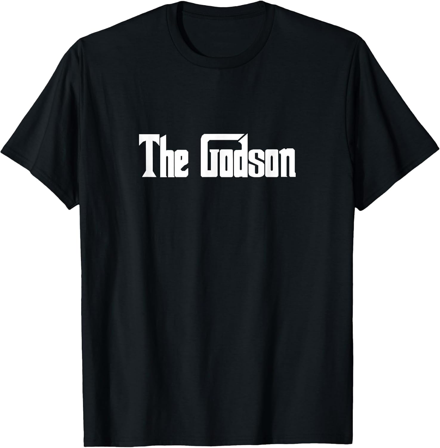The Godson Gift Son Birthday Mafia Gangster T Shirt
