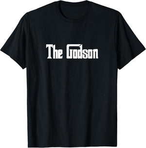 The Godson Gift Son Birthday Mafia Gangster T Shirt