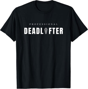 Professional Dead Lifter - Funny Funeral Director Mortician