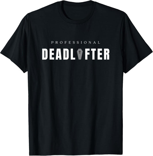 Professional Dead Lifter - Funny Funeral Director Mortician