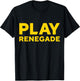 Play Renegade