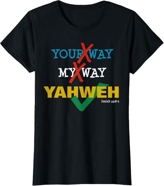 Your Way My Way Yahweh Christian