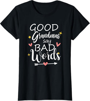 Good Grandmas Say Bad Words