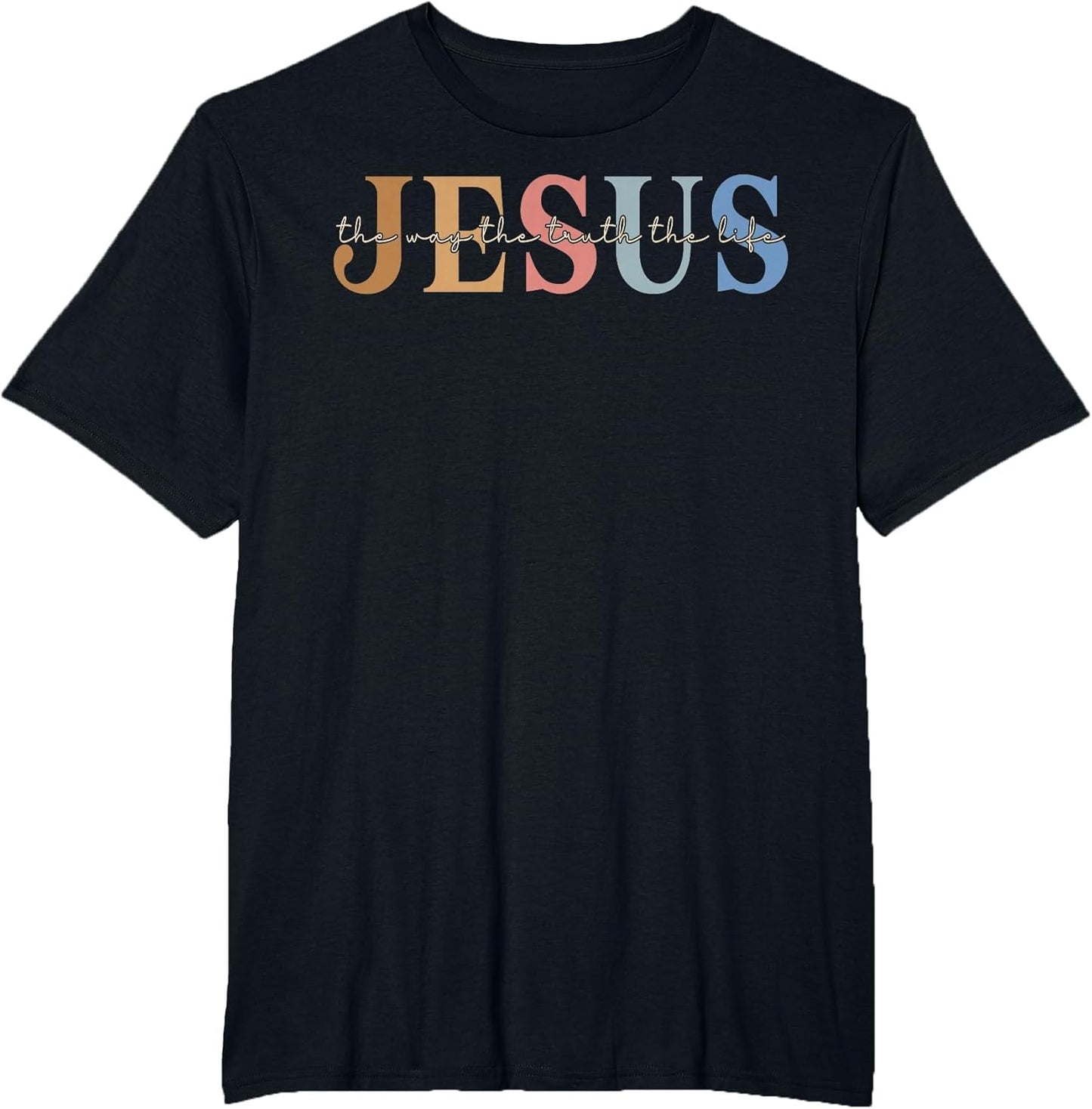 Christ Jesus The Way. The Truth. The Life Blessed Christians