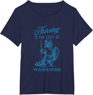 Nurse Nursing is The Stuff of Warriors Racoon Animal Design
