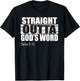 Straight Outta God's Word Shirt | Christian John 3:16