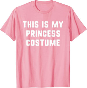 This is My Princess Costume Halloween Funny Easy Kids Adult