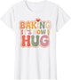 Baking It’s How I Hug Retro Heart Cute Baking Design