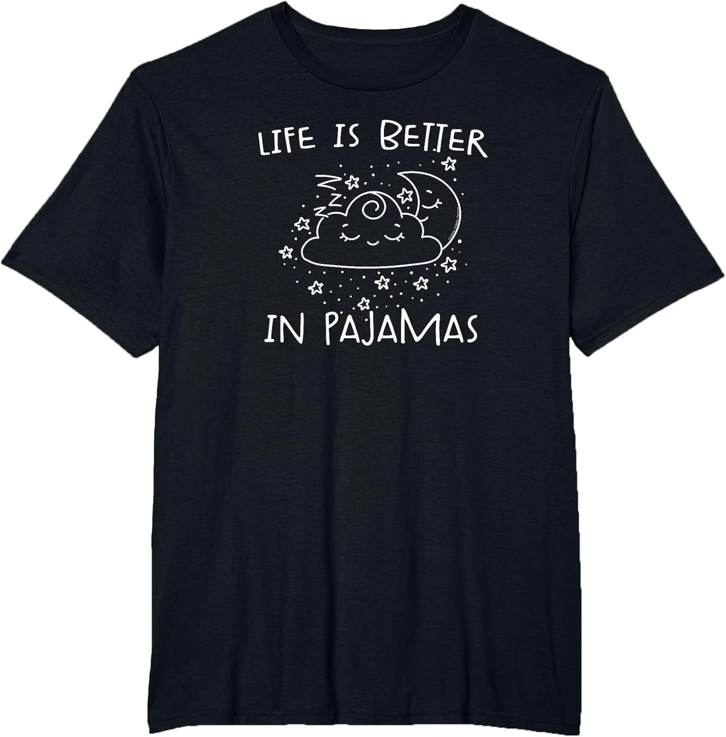 Cute Life is Better in Pajamas Lounge and Sleep