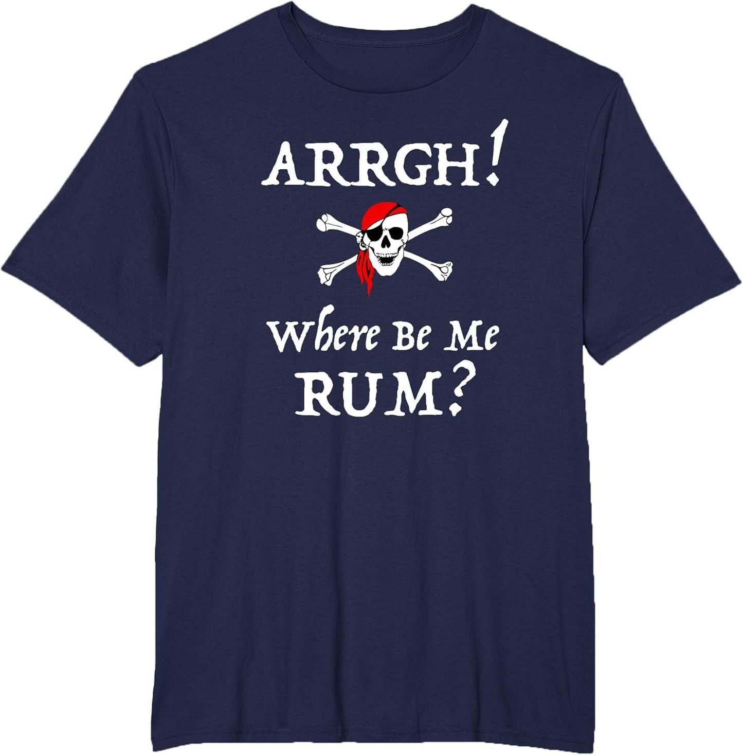 Arrgh! Where Be Me Rum? Funny Talk Like A Pirate Day