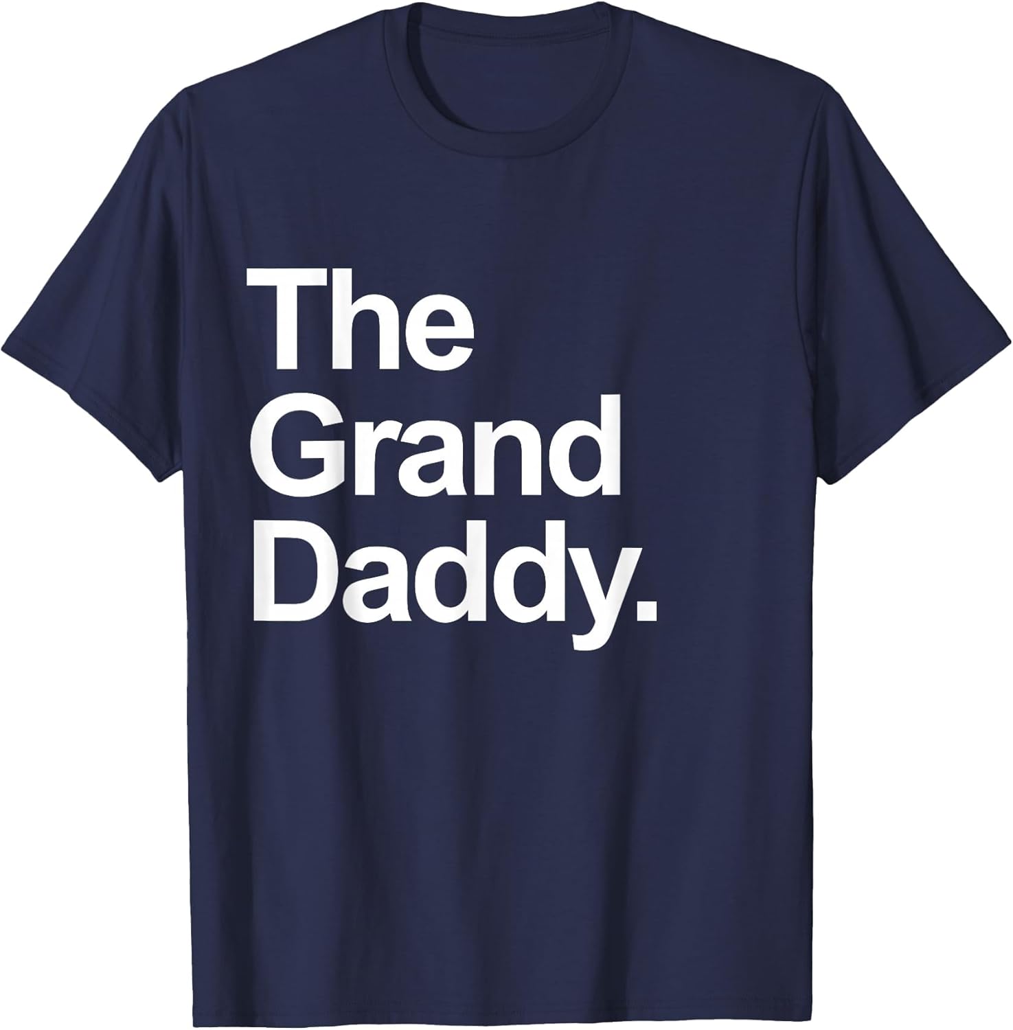 The Granddaddy - Cute Cool Funny Family Matching Shirt