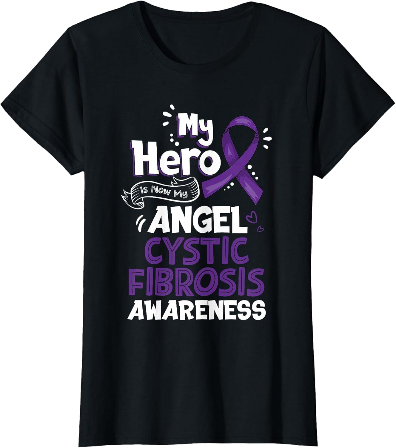 My Hero is Now My Angel Cystic Fibrosis Awareness