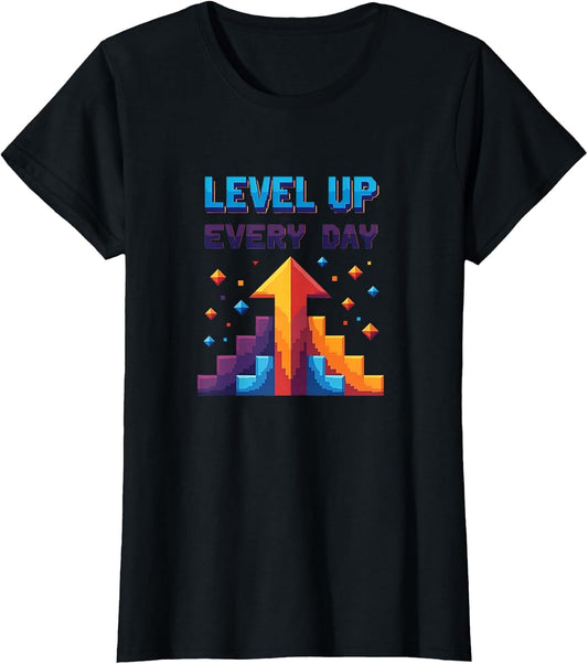 Level Up Every Day Motivational Gaming Design