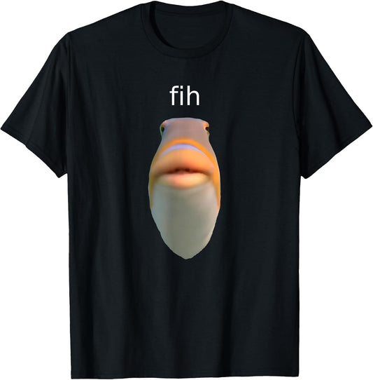Fih Meme Shirt “Fih” Funny Misspelled Fish Meme