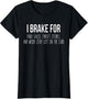 I Brake for Garage Sales Funny Yard Sale Lover