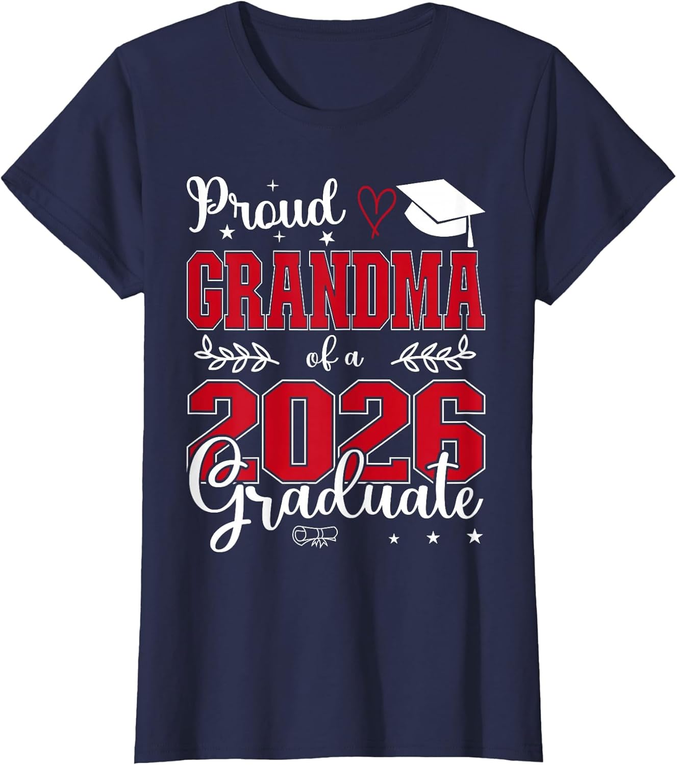 Proud Grandma of a Class of 2026 Graduate for Graduation