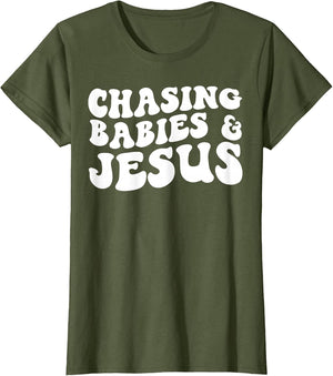 Chasing Babies and Jesus
