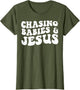 Chasing Babies and Jesus