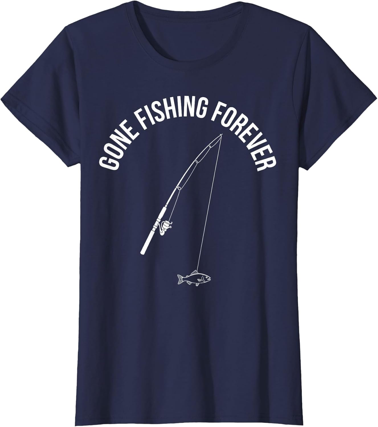 Gone Fishing Forever Retirement Design
