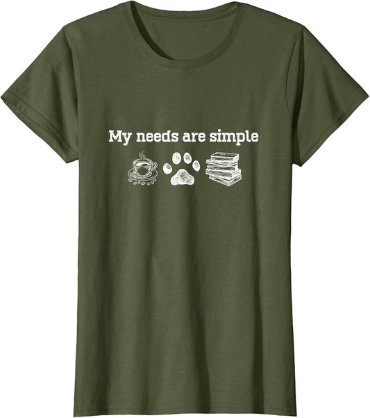 My Needs are Simple Coffee Dog and Book