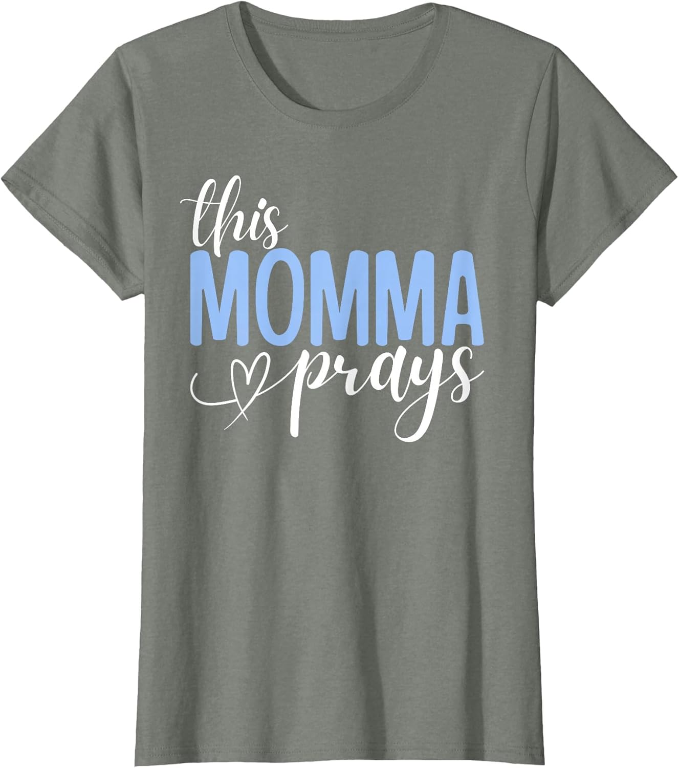 This Momma Prays Perfect Christian Momma