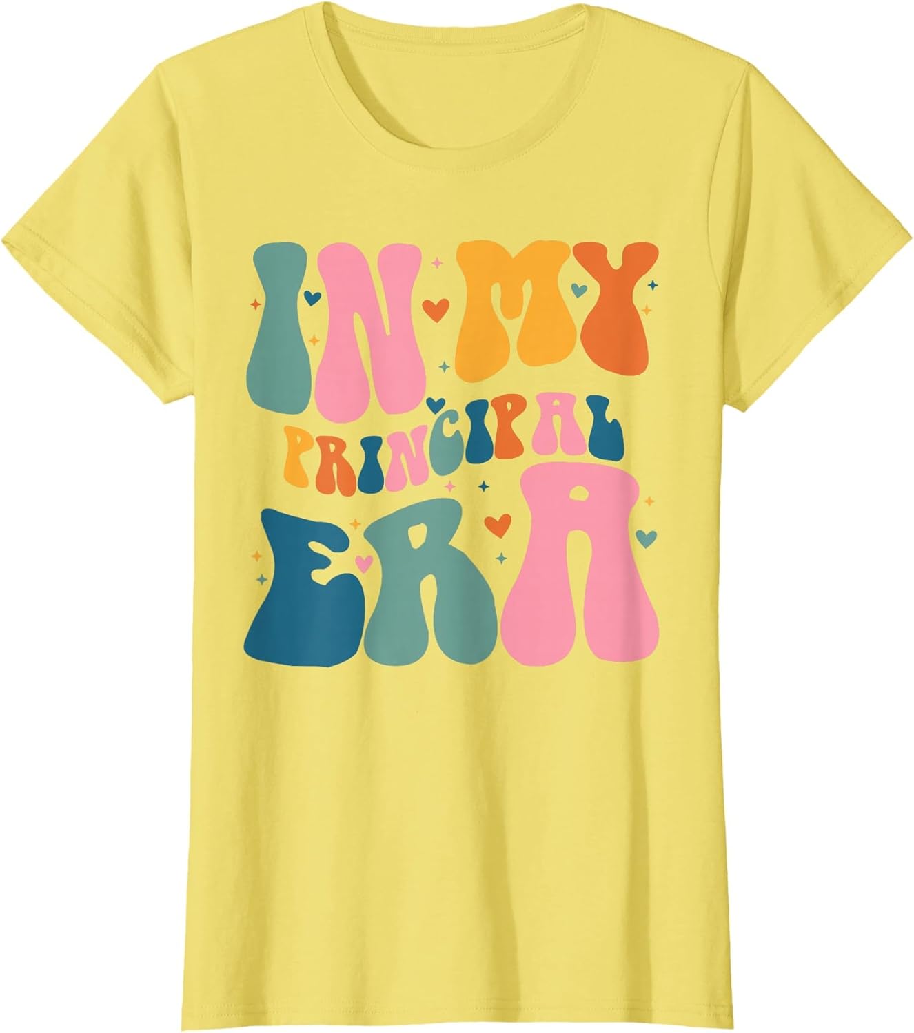 in My Principal Era Funny Groovy Color