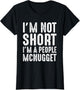 I'm Not Short I'm A People McNugget Funny