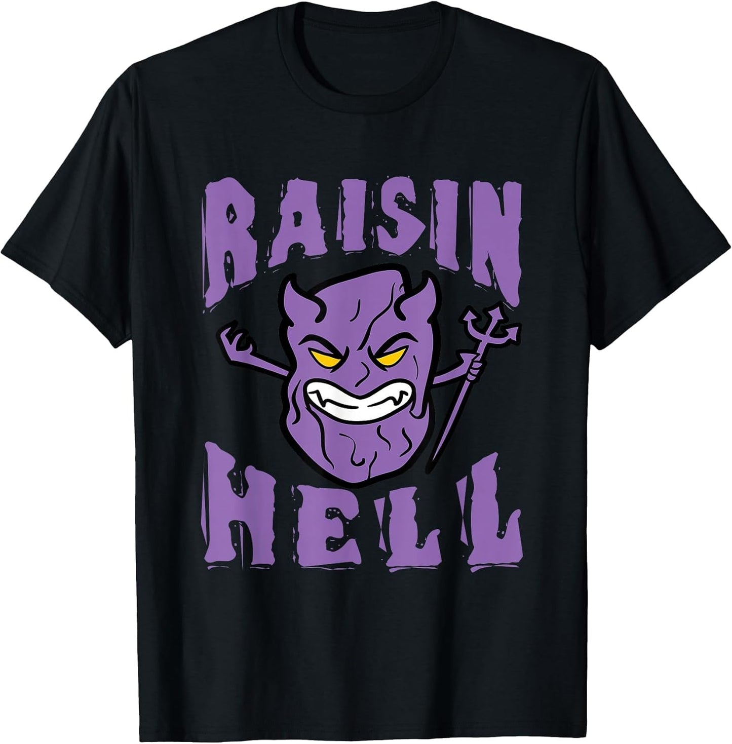 Funny Raisin Pun - Raisin Hell