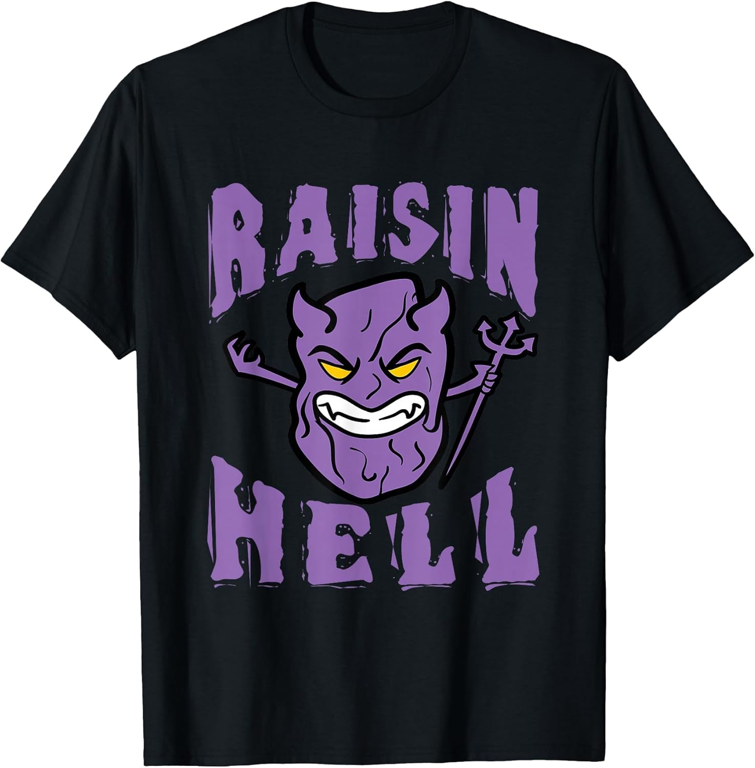 Funny Raisin Pun - Raisin Hell