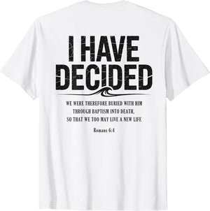 I Have Decided to Follow Jesus Baptism Bible Verse Christian