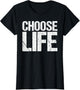 Choose Life