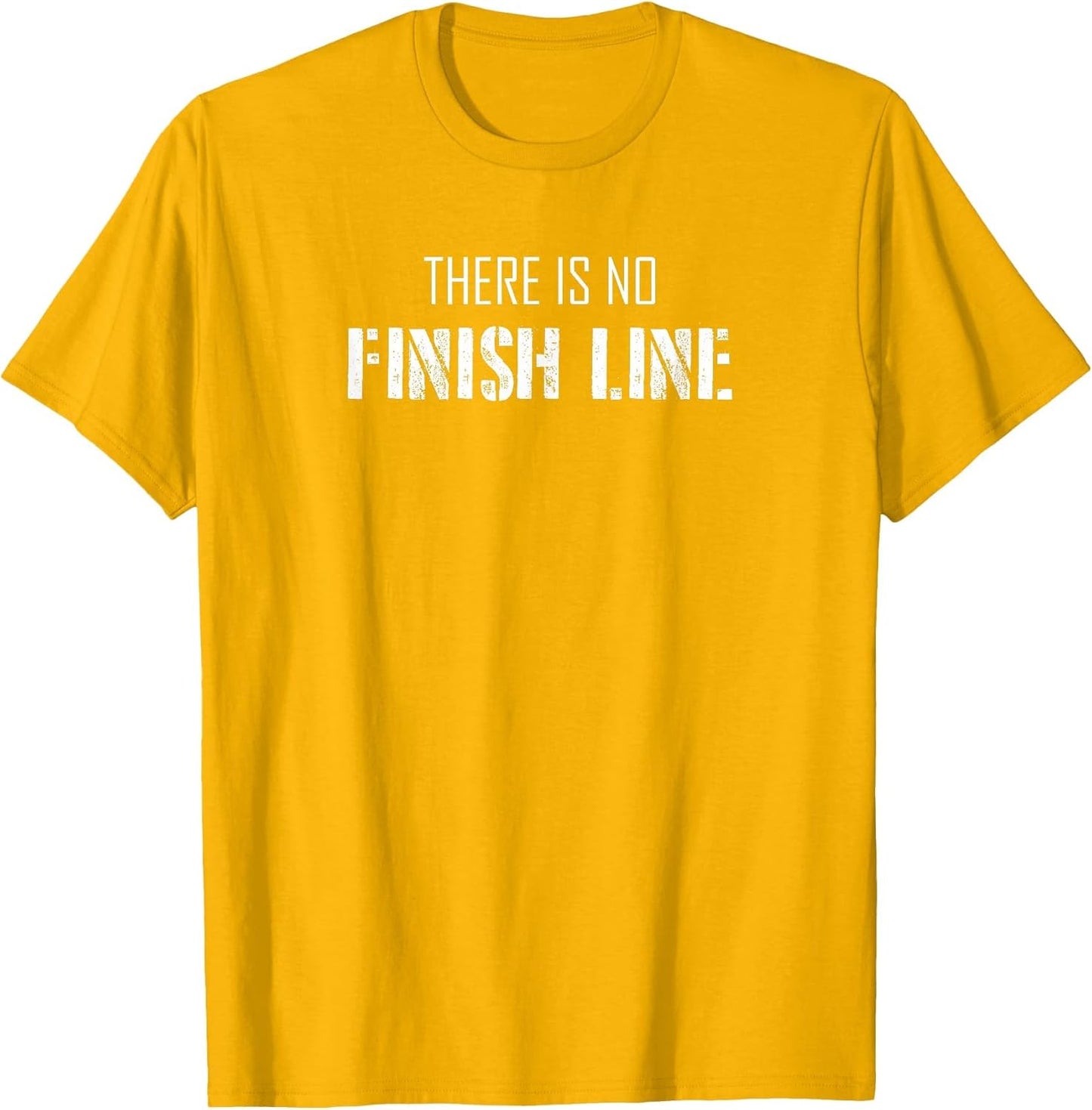 There is No Finish Line