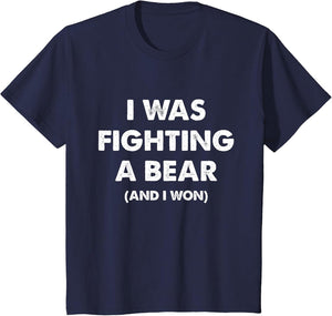 I was Fighting A Bear Funny Injury & Surgery Get Well Gift
