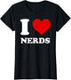 I Love Nerds I Heart Nerds