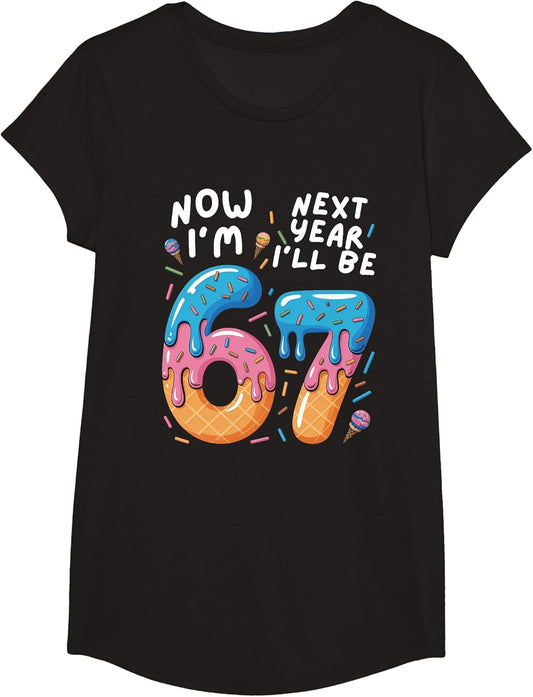 6 Year Old Birthday 67 Trend Now I'm 6 Next Year I'll be 7