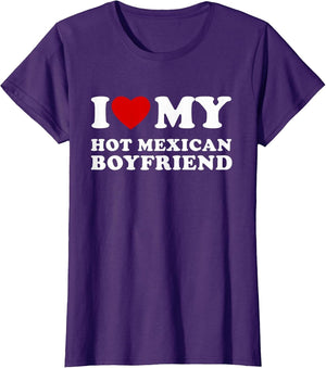 I Love My Hot Mexican Boyfriend I Heart My Hot Mexican BF