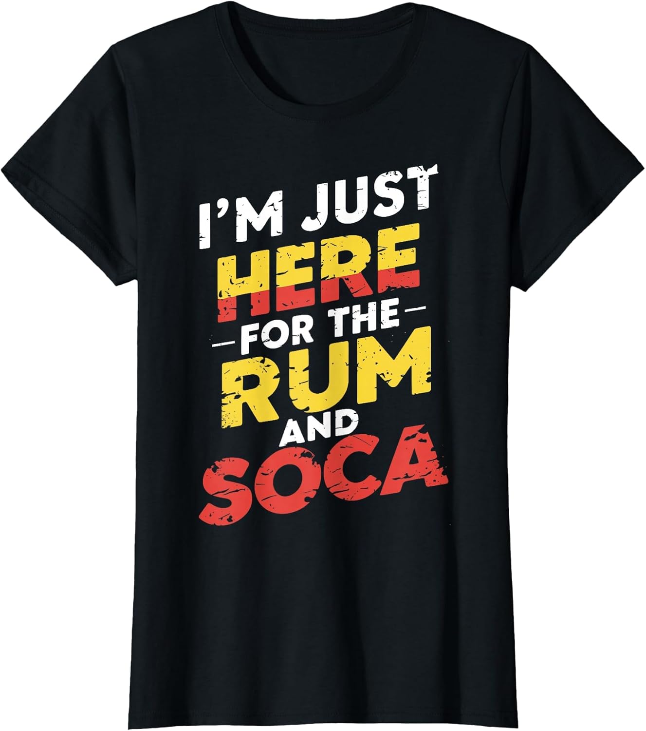 I'm Just Here for Rum and Soca Carnival Bacchanal Fete Women