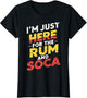 I'm Just Here for Rum and Soca Carnival Bacchanal Fete Women