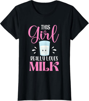 Milk Gift This Girl Really Loves Milk Shirt Funny Gift