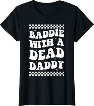 Baddie with A Dead Daddy