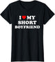 I Love My Short Boyfriend BF Heart