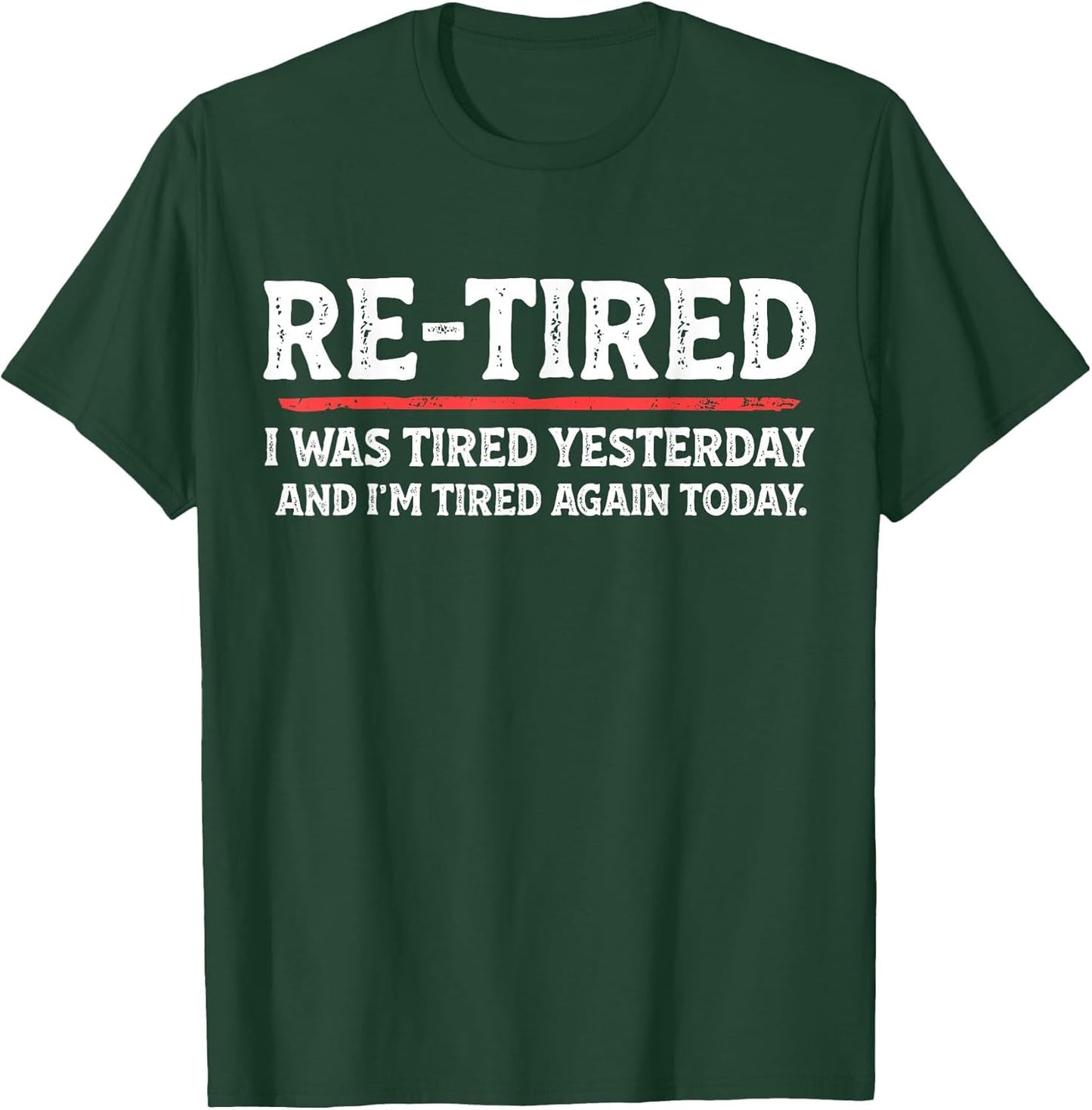 Funny Sarcastic Quote Re-Tired Definition Lazy Teen Retired