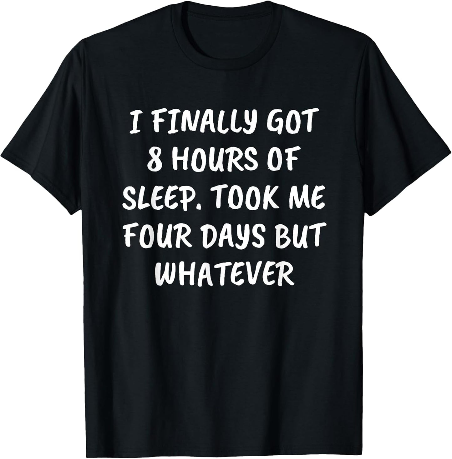 Funny Saying Shirt Sarcastic Quote Can't Sleep Insomnia