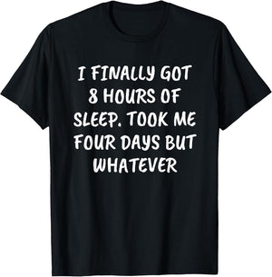 Funny Saying Shirt Sarcastic Quote Can't Sleep Insomnia