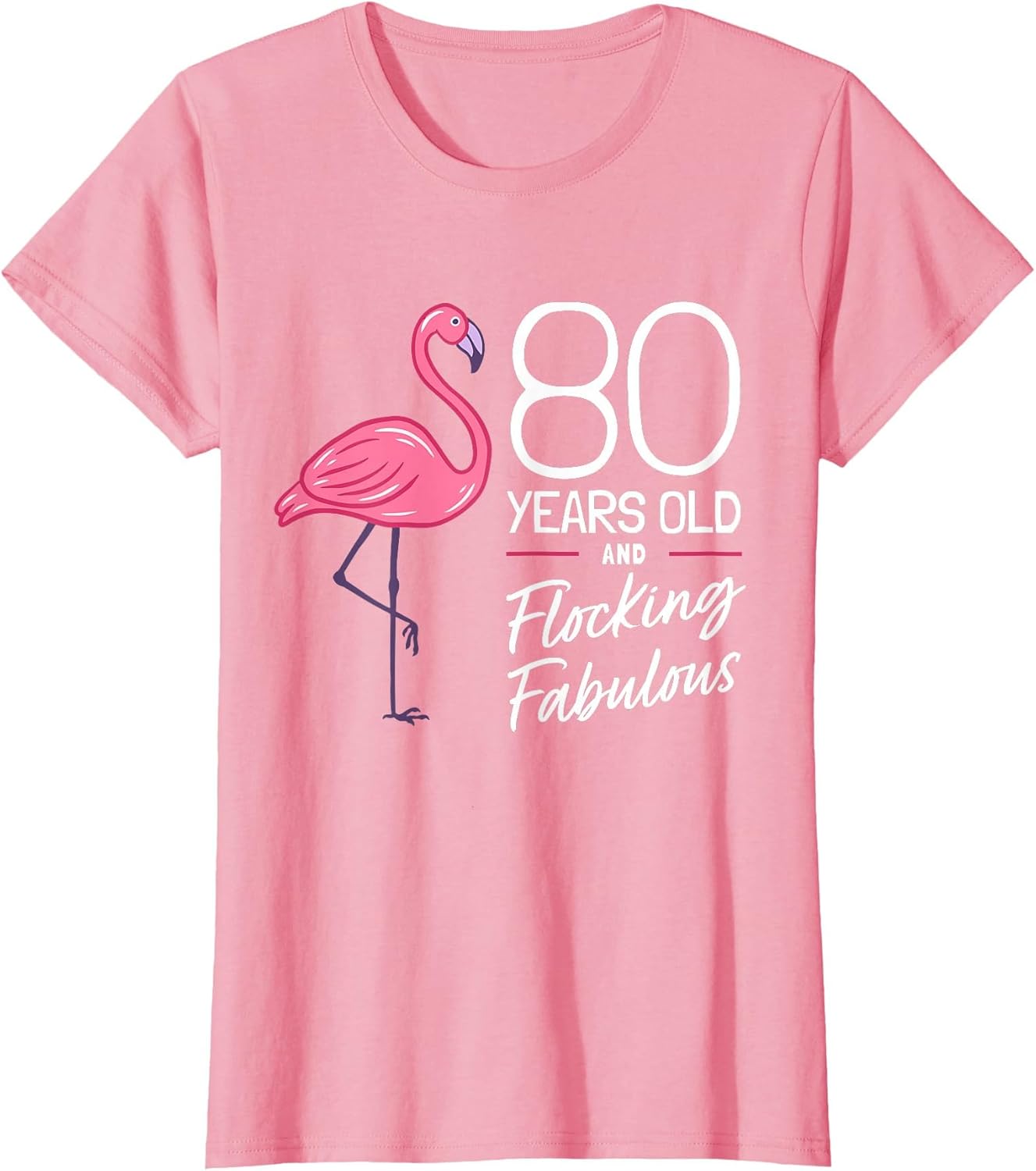 Flamingo 80th Birthday Flamingo Milestone 80 Years