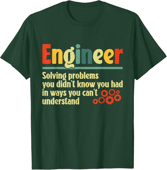 Funny Engineer Design Men Women Engineer Solving Problems