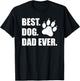 Funny Fathers Day Hilarious Dad Joke Best Dog Dad Ever